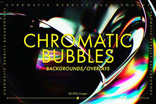 28款5K彩虹彩色肥皂气泡背景设计素材 Chromatic Bubbles Backgrounds & Overlays