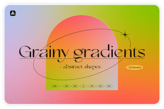 72 种潮流炫彩酸性抽象几何图形和78种渐变颗粒海报背景底纹ai设计素材 Grainy Gradients & Abstract Shapes